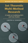 Image for Set-theoretic multi-method research: a guide to combining QCA and case studies