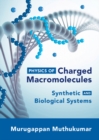 Image for Physics of Charged Macromolecules: Synthetic and Biological Systems