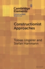 Image for Constructionist Approaches: Past, Present, Future