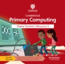 Image for Cambridge Primary Computing Digital Teacher&#39;s Resource 3 Access Card