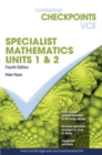 Image for Cambridge Checkpoints VCE Specialist Maths Units 1&amp;2