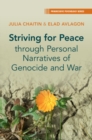 Image for Striving for Peace through Personal Narratives of Genocide and War
