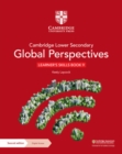 Image for Cambridge Lower Secondary Global Perspectives Learner&#39;s Skills Book 9 with Digital Access (1 Year)