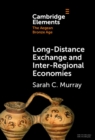 Image for Long-Distance Exchange and Inter-Regional Economies
