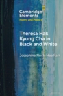 Image for Theresa Hak Kyung Cha in Black and White
