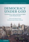 Image for Democracy under God: constitutions, Islam and human rights in the Muslim world