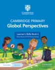 Image for Cambridge Primary Global Perspectives Learner&#39;s Skills Book 6 with Digital Access (1 Year)