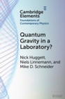 Image for Quantum Gravity in a Laboratory?