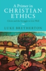 Image for A Primer in Christian Ethics
