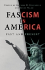 Image for Fascism in America: Past and Present