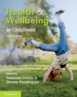 Image for Health and Wellbeing in Childhood