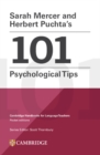 Image for Sarah Mercer and Herbert Puchta&#39;s 101 Psychological Tips Paperback