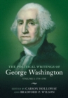 Image for The Political Writings of George Washington. Volume 1 1754-1788