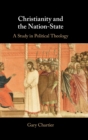 Image for Christianity and the Nation-State