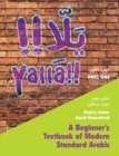 Image for Yalla: a beginner&#39;s textbook of modern standard Arabic.