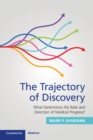 Image for The Trajectory of Discovery: What Determines the Rate and Direction of Medical Progress?
