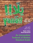 Image for Yalla  : an intermediate textbook of modern standard ArabicVolume 2