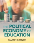 Image for The Political Economy of Education