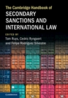 Image for The Cambridge Handbook of Secondary Sanctions and International Law