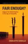 Image for Fair Enough?: Support for Redistribution in the Age of Inequality