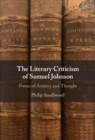 Image for The Literary Criticism of Samuel Johnson: Forms of Artistry and Thought
