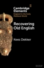 Image for Recovering Old English