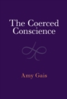 Image for Coerced Conscience