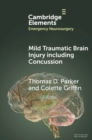 Image for Mild Traumatic Brain Injury including Concussion