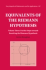 Image for Equivalents of the Riemann hypothesis: further steps towards resolving the Riemann hypothesis.