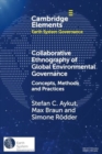 Image for Collaborative Ethnography of Global Environmental Governance
