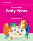 Image for Cambridge Early Years Communication and Language for English as a First Language Learner&#39;s Book 3B