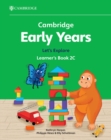 Image for Cambridge Early Years Let&#39;s Explore Learner&#39;s Book 2C