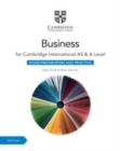 Image for Cambridge International AS &amp; A Level Business Exam Preparation and Practice with Digital Access (2 Years)