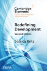 Image for Redefining development  : resolving complex challenges in a global context