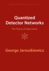 Image for Quantized Detector Networks