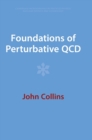 Image for Foundations of Perturbative QCD