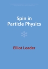 Image for Spin in Particle Physics