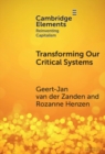 Image for Transforming Our Critical Systems: How Can We Achieve the Systemic Change the World Needs?