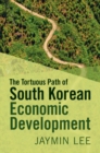 Image for Tortuous Path of South Korean Economic Development