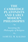 Image for The Cambridge Platonists and Early Modern Philosophy