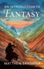 Image for An introduction to fantasy