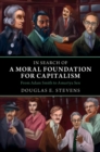 Image for In search of a moral foundation for capitalism  : from Adam Smith to Amartya Sen