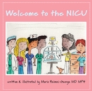 Image for Welcome to the NICU