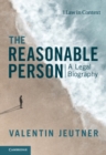 Image for The Reasonable Person: A Legal Biography