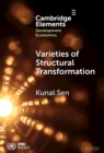 Image for Varieties of Structural Transformation: Patterns, Determinants and Consequences