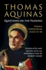 Image for Thomas Aquinas: Questions on the Passions