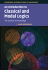 Image for An Introduction to Classical and Modal Logics