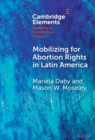 Image for Mobilizing for abortion rights in Latin America