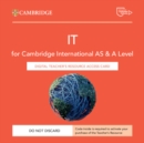 Image for Cambridge International AS &amp; A Level IT Digital Teacher&#39;s Resource Access Card