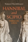 Image for Hannibal and Scipio : Parallel Lives